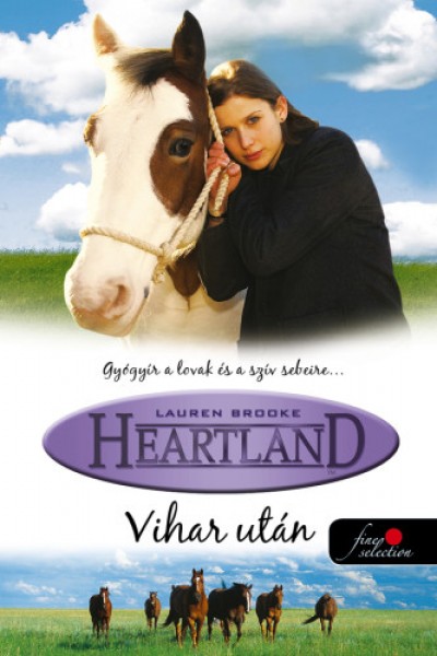 Lauren Brooke - Vihar után - Heartland 2.