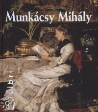 Bak Zsuzsanna - Munkcsy Mihly