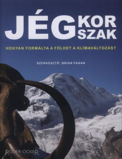 Brian M. Fagan - Jgkorszak