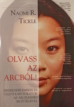 Naomi R. Tickle - Olvass az arcból!