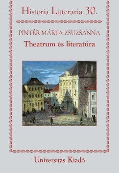 Pintr Mrta Zsuzsanna - Theatrum s literatra