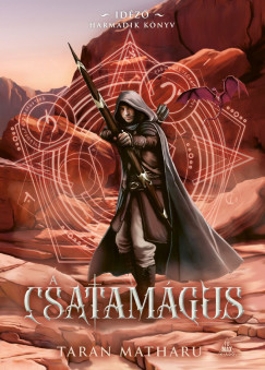 Taran Matharu - A csatamgus