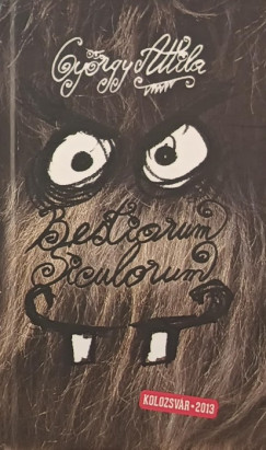 György Attila - Bestiarium Siculorum