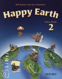 Bill Bowler - Sue Parminter - Happy Earth 2.