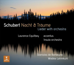 Laurence Equilbey - Wiebke Lehmkuhl - Schubert: Nacht & Tr�ume CD