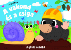 Lengyel M�t� - A vakond �s a csiga