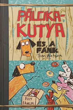 Tom Watson - P�lcikakutya �s a f�nk