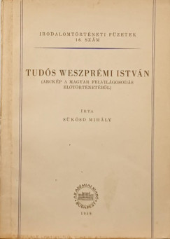 Sksd Mihly - Tuds Weszprmi Istvn
