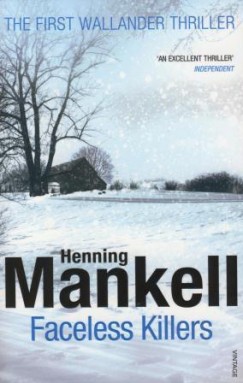 Henning Mankell - Faceless Killers