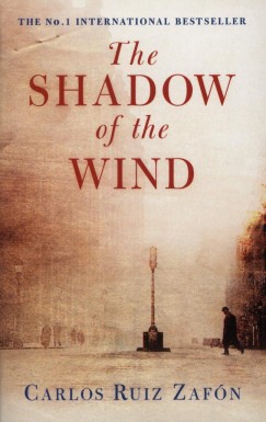 Carlos Ruiz Zafn - The Shadow of the Wind