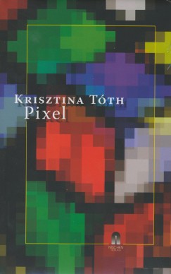 Tth Krisztina - Pixel