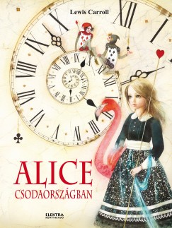 Lewis Carroll - Alice csodaorszgban