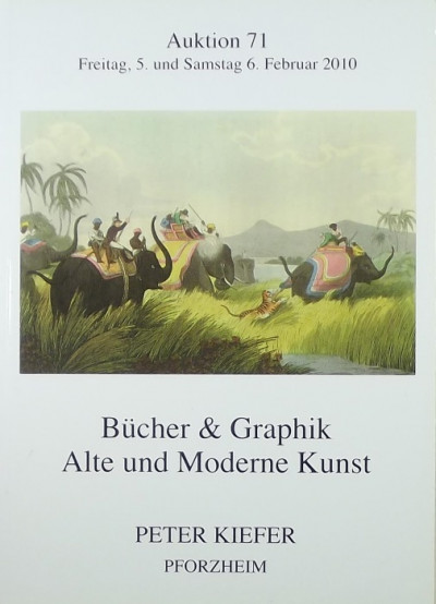 Peter Kiefer  (Összeáll.) - Bücher und Graphik - Alte und Moderne Kunst
