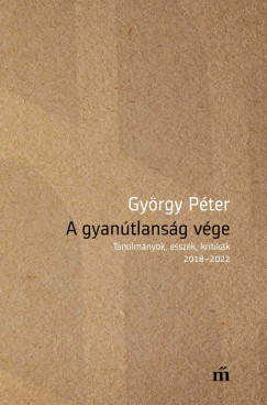 Gyrgy Pter - A gyantlansg vge