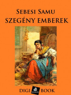 Sebesi Samu - Szegny emberek