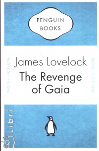James Lovelock - The Revenge of Gaia