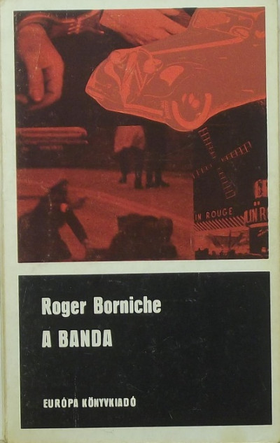 Roger Borniche - A banda
