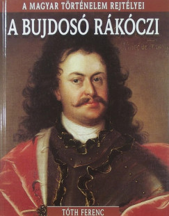 Tth Ferenc - A bujdos Rkczi