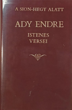 Ady Endre - Ady Endre istenes versei