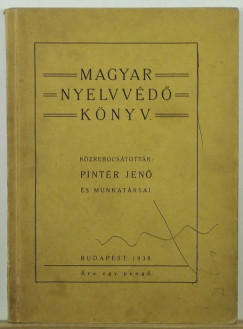Pintr Jen   (Szerk.) - Magyar nyelvvd knyv