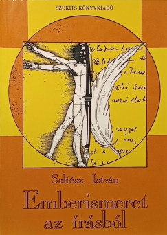 Solt�sz Istv�n - Emberismeret az �r�sb�l