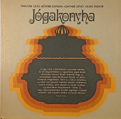 Gintner Zénó - Kővári Katalin - Oláh Andor - Timcsák Géza - Jógakonyha