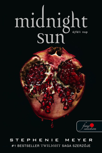 Stephenie Meyer - Midnight Sun - Éjféli nap - kemény kötés