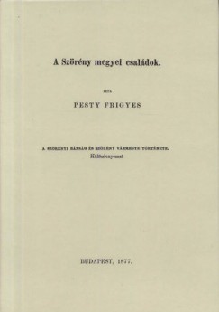 Pesty Frigyes - A Szrny megyei csaldok