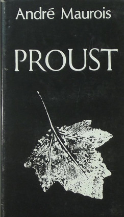Andr Maurois - Proust