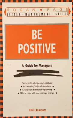 Phil Clements - Be Positive
