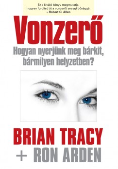 Ron Arden - Brian Tracy - Vonzer