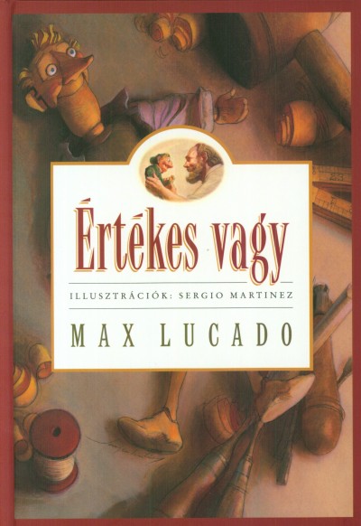 Max Lucado - Értékes vagy