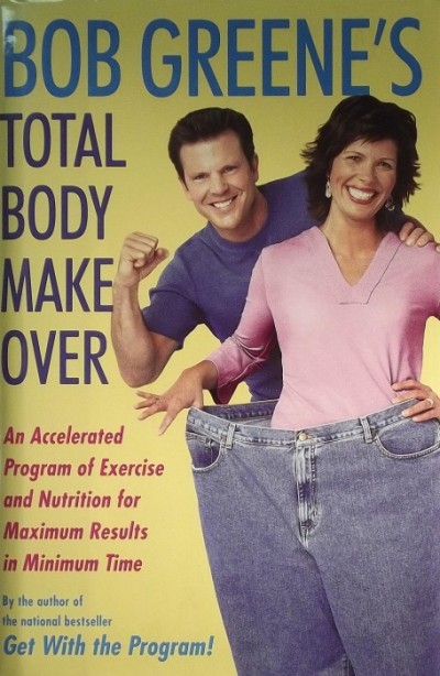 Bob Greene - TOTAL BODY MAKE OVER