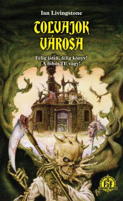 Ian Livingstone - Tolvajok városa