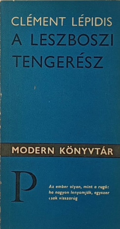 Clment Lpidis - A leszboszi tengersz