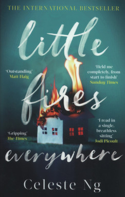 Celeste Ng - Little Fires Everywhere