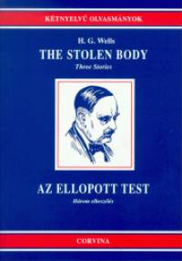 H. G. Wells - Az ellopott test - The Stolen Body