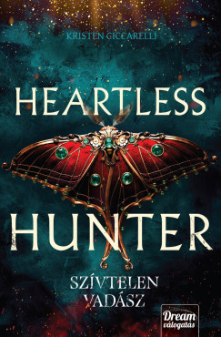 Kristen Ciccarelli - Heartless Hunter - Szvtelen vadsz