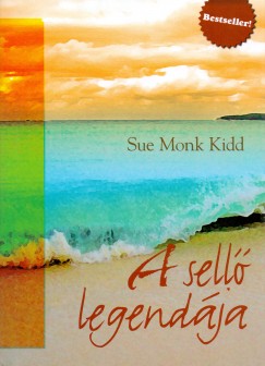 Sue Monk Kidd - A sell legendja