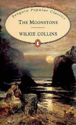 Wilkie Collins - THE MOONSTONE