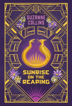 Suzanne Collins - Sunrise on the Reaping� - Collector's edition