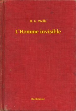 Wells H.G. - L Homme invisible