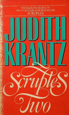 Judith Krantz - Scruples Two