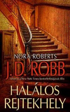 J. D. Robb - Hallos rejtekhely