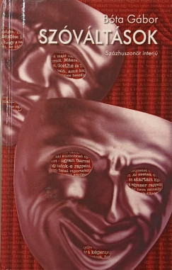 B�ta G�bor - Sz�v�lt�sok - Sz�zhuszon�t interj�