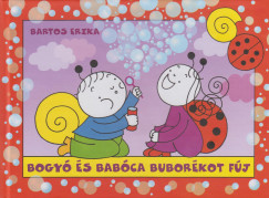 Bartos Erika - Bogy s Babca buborkot fj