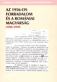 Stefano Bottoni   (Szerk.) - Az 1956-os forradalom s a romniai magyarsg 1956-1959