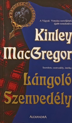 Kinley Macgregor - Lngol szenvedly