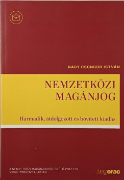 Dr. Nagy Csongor István - Nemzetközi magánjog