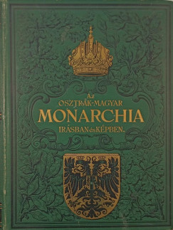Az Osztrk-Magyar Monarchia rsban s kpekben II.